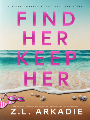cover image of Find Her, Keep Her